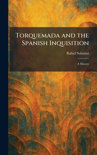 Produktbild: Torquemada and the Spanish Inquisition