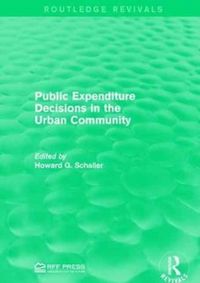 Produktbild: Public Expenditure Decisions in the Urban Community