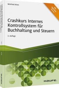 Produktbild: Crashkurs Internes Kontrollsystem f&uuml;r Buchhaltung und Steuern