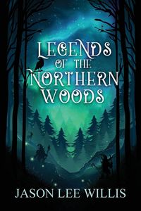 Produktbild: Legends of the Northern Woods