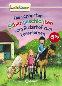 Bild vom Artikel Leselöwen - Das Original - Die schönsten Silbengeschichten vom Reiterhof zum Lesenlernen vom Autor 