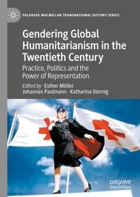 Produktbild: Gendering Global Humanitarianism in the Twentieth Century