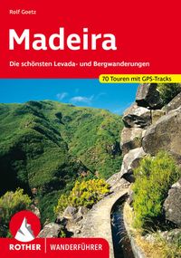 Bild vom Artikel Madeira vom Autor Rolf Goetz