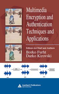 Produktbild: Multimedia Encryption and Authentication Techniques and Applications