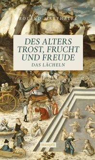 Produktbild: Des Alters Trost, Frucht und Freude