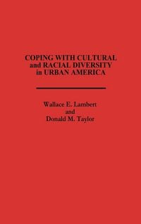 Produktbild: Coping with Cultural and Racial Diversity in Urban America
