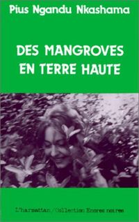 Produktbild: Des mangroves en terre haute