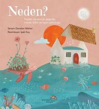 Produktbild: Neden Neden Sorusunun Pesinde Masal Bilim ve Oyun Yolculugu