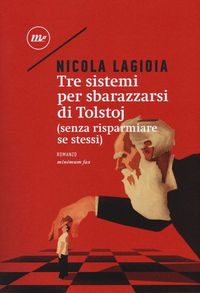 Produktbild: Tre sistemi per sbarazzarsi di Tolstoj (senza risparmiare se stessi)