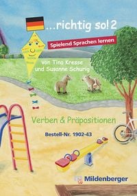 Produktbild: ... richtig so! 2 - Spiele f&uuml;r den Deutsch-F&ouml;rderunterricht und f&uuml;r Deutsch als Fremdsprache