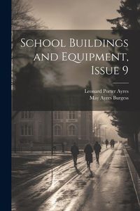 Produktbild: School Buildings and Equipment, Issue 9
