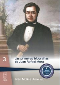 Produktbild: Las primeras biograf&iacute;as de Juan Rafael Mora