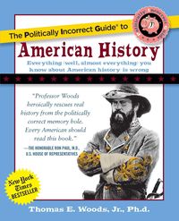 Produktbild: Politically Incorrect Guide to American History