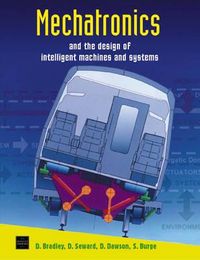 Produktbild: Bradley, D: Mechatronics and the Design of Intelligent Machi