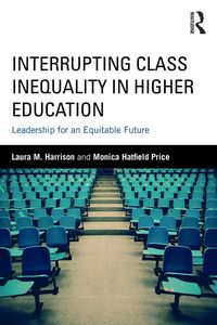 Produktbild: Interrupting Class Inequality in Higher Education