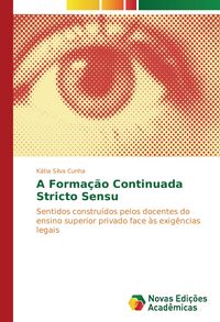 Produktbild: A Forma&ccedil;&atilde;o Continuada Stricto Sensu