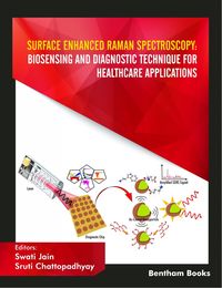 Produktbild: Surface Enhanced Raman Spectroscopy: Biosensing and Diagnostic Technique for Healthcare Applications