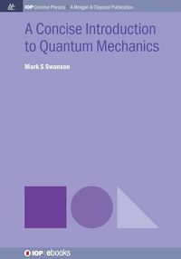 Produktbild: A Concise Introduction to Quantum Mechanics