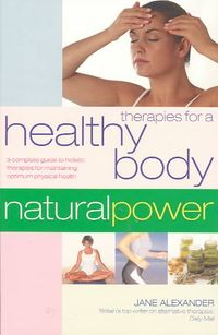 Bild vom Artikel Therapies For a Healthy Body vom Autor Jane Alexander