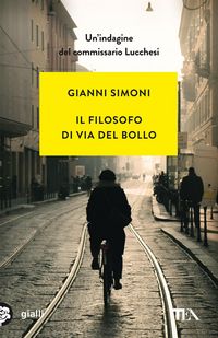Produktbild: Il filosofo di via del Bollo. Un'indagine del commissario Lucchesi