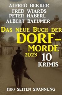 Produktbild: Das neue Buch der Dorf-Morde 2023 - 1100 Seiten Spannung: 10 Krimis