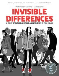 Produktbild: Invisible Differences: A Story of Autism, Adulting, and Living Life in Full Color