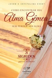 Produktbild: Como encontrar sua alma g&ecirc;mea sem perder sua alma