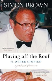 Produktbild: Playing Off The Roof & Other Stories