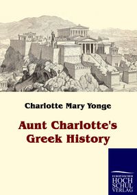 Produktbild: Aunt Charlotte's Greek History
