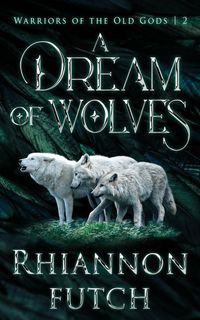 Produktbild: A Dream of Wolves