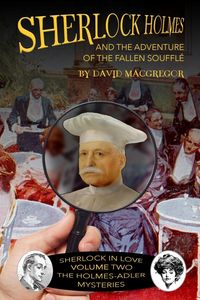 Produktbild: Sherlock Holmes and the Adventure of the Fallen Souffle