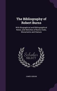Produktbild: The Bibliography of Robert Burns
