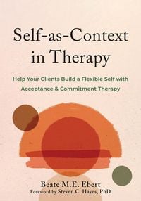 Produktbild: Self-as-Context in Therapy