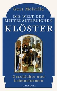 Produktbild: Die Welt der mittelalterlichen Kl&ouml;ster