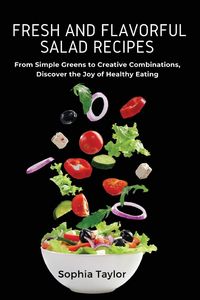 Produktbild: Fresh and Flavorful Salad Recipes