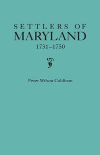 Produktbild: Settlers of Maryland, 1731-1750