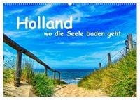 Produktbild: Holland, wo die Seele baden geht (Wandkalender 2027 DIN A2 quer), CALVENDO Monatskalender