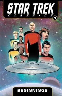 Produktbild: Carlin, M: Star Trek Classics Volume 4: Beginnings
