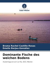 Produktbild: Dominante Fische des weichen Bodens
