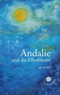 Produktbild: Andalie und die Elfenblume