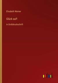 Produktbild: Gl&uuml;ck auf!