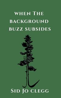 Produktbild: When the Background Buzz Subsides
