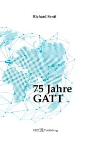 Produktbild: 75 Jahre GATT