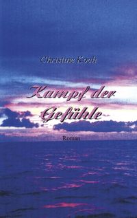 Produktbild: Kampf der Gef&uuml;hle