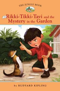 Produktbild: Rikki-Tikki-Tavi and the Mystery in the Garden