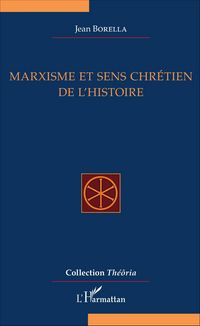 Produktbild: Marxisme et sens chr&eacute;tien de l'Histoire