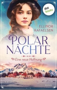 Produktbild: Polarn&auml;chte - Eine neue Hoffnung