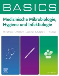 Produktbild: BASICS Medizinische Mikrobiologie, Hygiene und Infektiologie