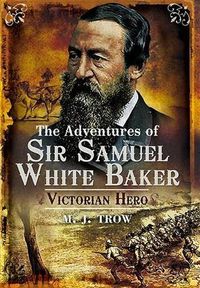 Produktbild: Adventures Of Sir Samuel White Baker