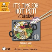 Produktbild: It's Time for Hot Pot! (Cantonese-English Version)